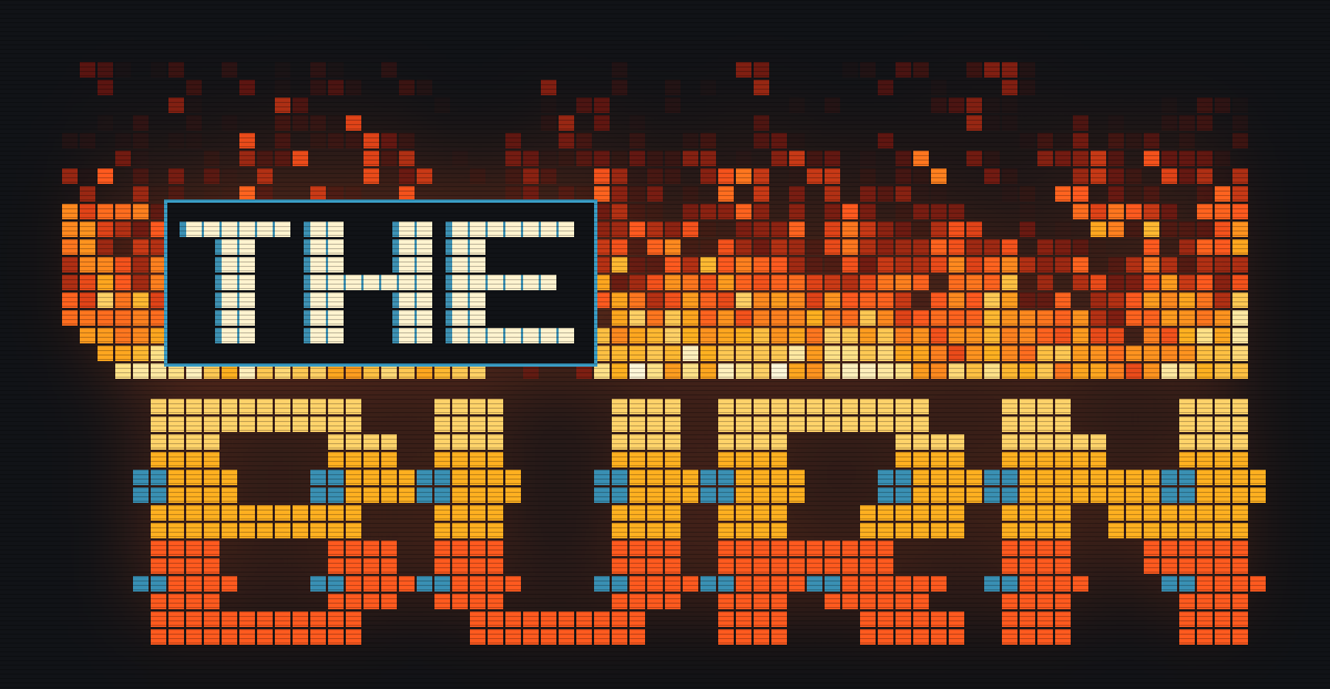 THE BURN masthead: the words THE BURN in pixel-art arcade lettering in front of orange and red pixel flames